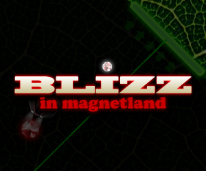 Blizz in magnetland